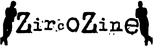 ZircoZine