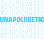 Unapologetic Projects