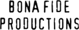 Bona Fide Productions