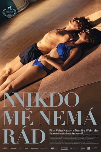 Nikdo me nemá rád