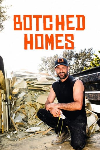 Botched Home