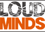 Loud Minds