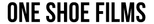 One Shoe Films