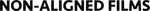 Non-Aligned Films
