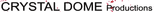 Crystal Dome Productions